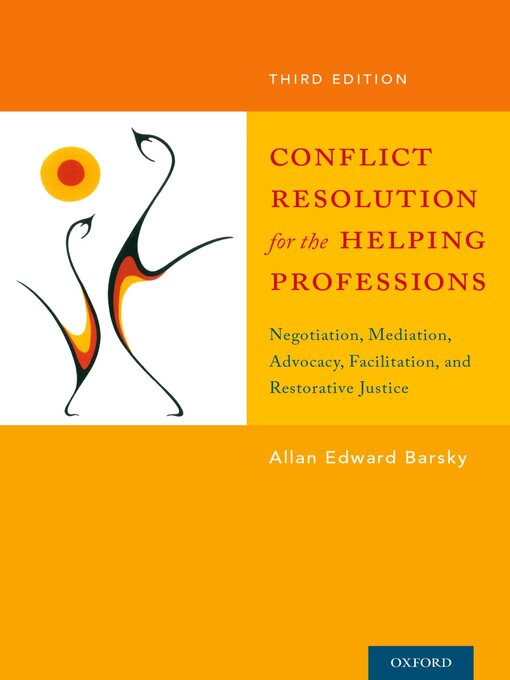Title details for Conflict Resolution for the Helping Professions by Allan Barsky - Available